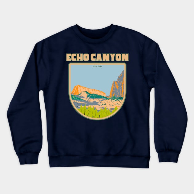 Echo Canyon State Park Crewneck Sweatshirt by Souls.Print